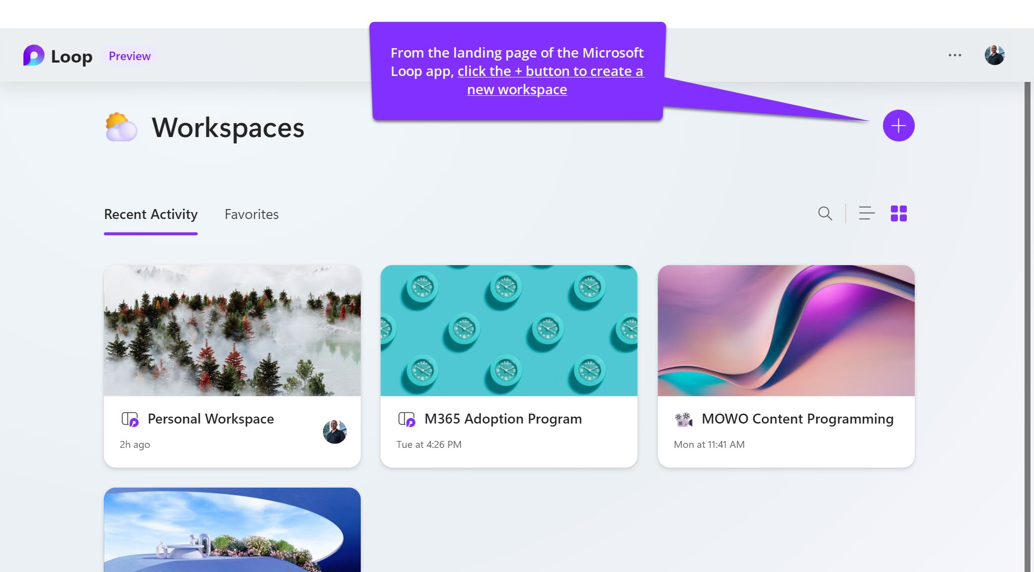 From the landing page of the Microsoft Loop app, click the "+" button to create a new workspace