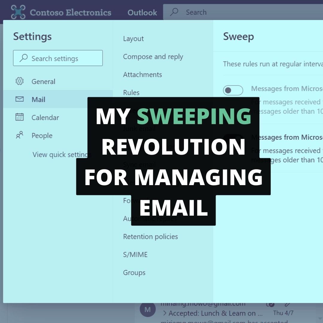 My Sweeping Revolution for Managing Email