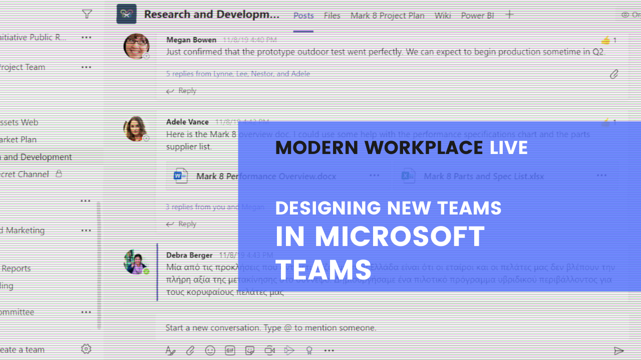 Modern Workplace Live - Designing New Teams in Microsoft Teams
