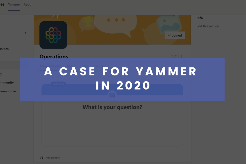 A Case for Yammer in 2020